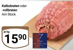 Globus Kalbsbraten oder -rollbraten Angebot