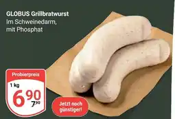 Globus GLOBUS Grillbratwurst Angebot