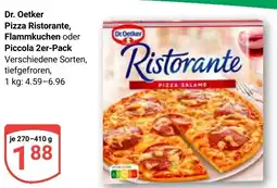 Globus Dr. Oetker Pizza Ristorante, Flammkuchen oder Piccola 2er-Pack Angebot