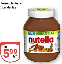 Globus Ferrero Nutella Vorratsglas Angebot