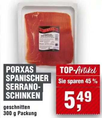 Handelshof Porxas spanischer serranoschinken Angebot