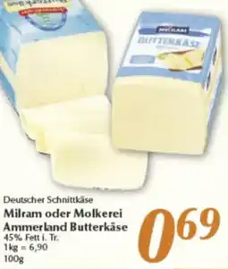 inkoop Milram oder Molkerei Ammerland Butterkäse Angebot