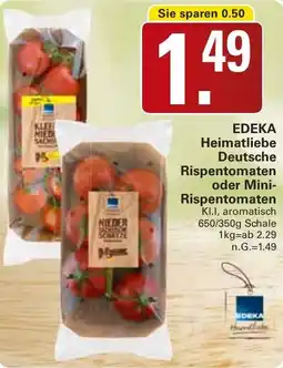 WEZ EDEKA Heimatliebe Deutsche Rispentomaten oder Mini Rispentomaten Angebot