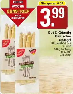 WEZ Gut & Günstig Deutscher Spargel Angebot
