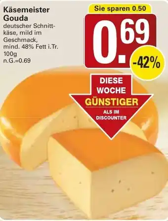 WEZ Käsemeister Gouda Angebot