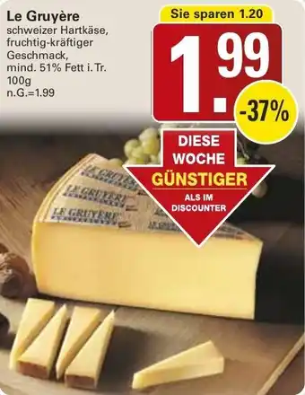 WEZ Le Gruyère Angebot