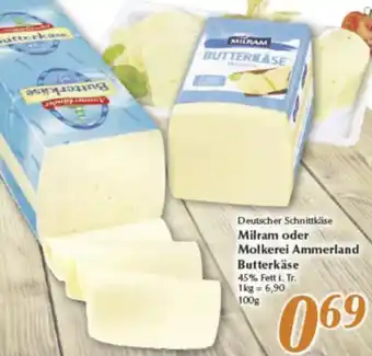 inkoop Milram oder Molkerei Ammerland Butterkäse Angebot