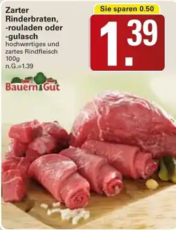 WEZ Bauern Gut Zarter Rinderbraten, -rouladen oder -gulasch Angebot