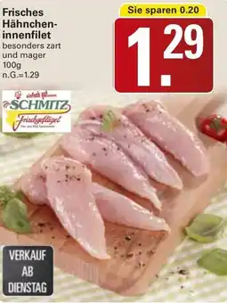 WEZ SCHMITZ Frisches Hähncheninnenfilet Angebot