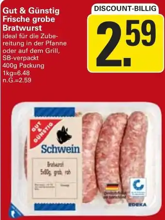 WEZ Gut & Günstig Frische grobe Bratwurst Angebot