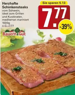 WEZ Bauern Gut Herzhafte Schinkensteaks Angebot