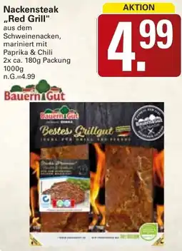 WEZ Bauern Gut Nackensteak ,,Red Grill" Angebot