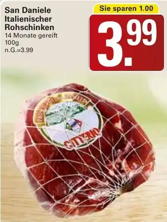 WEZ San Daniele Italienischer Rohschinken Angebot