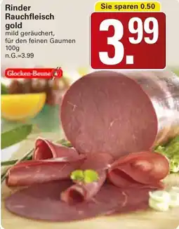WEZ Rinder Rauchfleisch gold Angebot