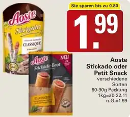 WEZ Aoste Stickado oder Petit Snack Angebot
