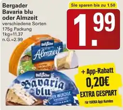 WEZ Bergader Bavaria blu oder Almzeit Angebot
