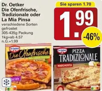 WEZ Dr. Oetker Die Ofenfrische, Tradizionale oder La Mia Pinsa Angebot
