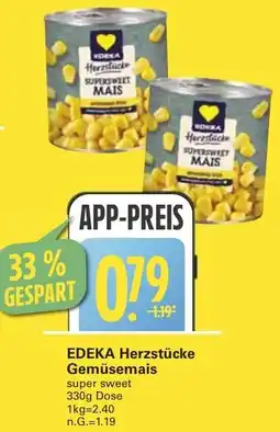 WEZ EDEKA Herzstücke Gemüsemais Angebot