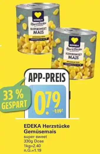 WEZ EDEKA Herzstücke Gemüsemais Angebot