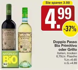WEZ Doppio Passo Bio Primitivo oder Grillo Angebot