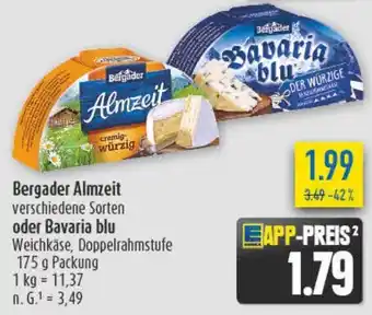 diska Bergader Almzeit oder Bavaria blu Angebot