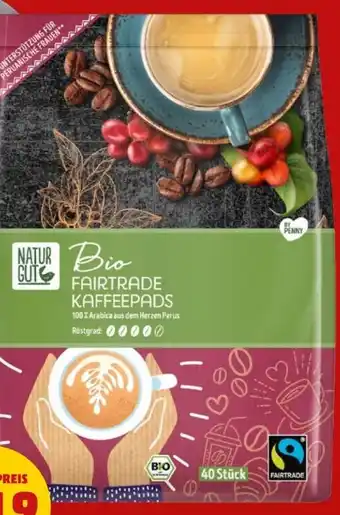 PENNY Naturgut Bio Fairtrade Kaffeepads Angebot