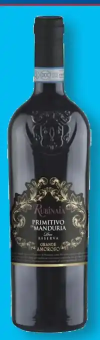 Aldi Nord Rubinaia Primitivo di Manduria Angebot
