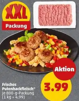 PENNY Frisches Putenhackfleisch Angebot