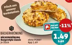 PENNY BÄCKERKRÖNUNG Burgerstyle Classic Angebot