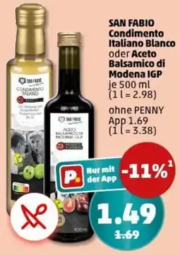 PENNY SAN FABIO Condimento Italiano Blanco oder Aceto Balsamico di Modena IGP Angebot