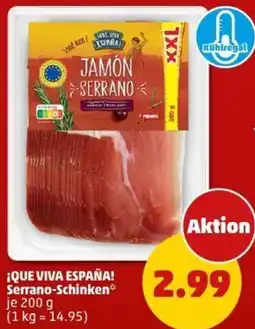 PENNY ¡QUE VIVA ESPAÑA! Serrano-Schinken Angebot