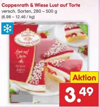 Netto Marken-Discount Coppenrath & Wiese lust auf Torte 280-500g Angebot