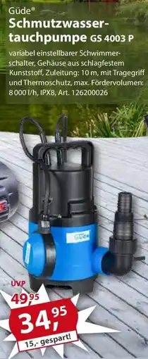Sonderpreis Baumarkt Güde Schmutzwassertauchpumpe GS 4003 P Angebot