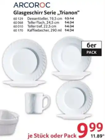 Selgros ARCOROC Glasgeschirr Serie „Trianon“ Angebot