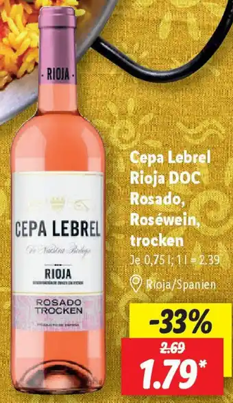 Lidl Cepa Lebrel Rioja DOC Rosado, Roséwein, trocken Angebot