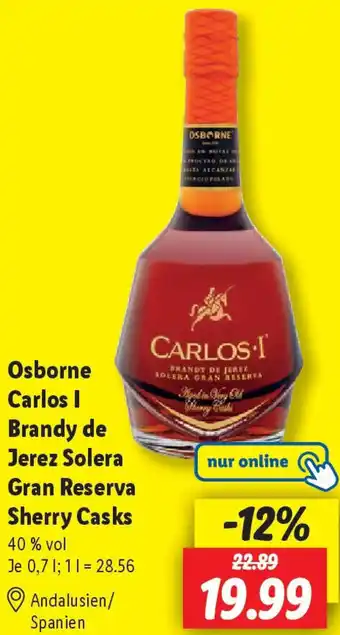 Lidl Osborne Carlos I Brandy de Jerez Solera Gran Reserva Sherry Casks Angebot