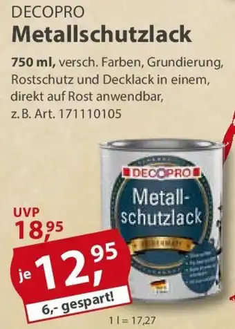 Sonderpreis Baumarkt DECOPRO Metallschutzlack Angebot