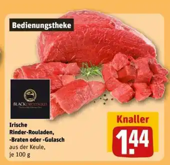 REWE Irische Rinder-Rouladen, -Braten oder -Gulasch Angebot