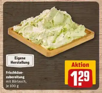 REWE Frischkäse-zubereitung mit Bärlauch, je 100 g Angebot
