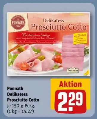 REWE Ponnath Delikatess Prosciutto Cotto Angebot