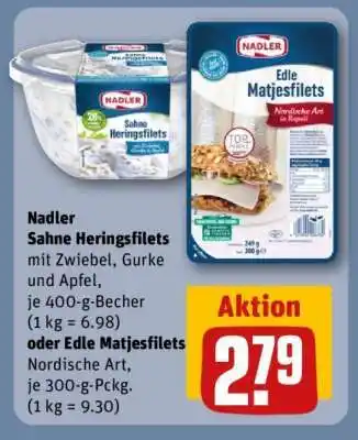 REWE Nadler Sahne Heringsfilets oder Edle Matjesfilets Angebot