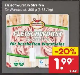 Netto Marken-Discount Fleischwurst in Streifen Angebot
