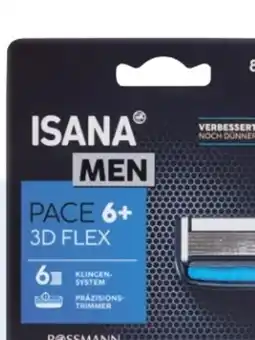 Rossmann Isana men Pace 6+ 3D Flex Rasierklingen Angebot