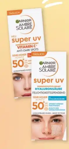 Rossmann Garnier Ambre Solaire Super UV LSF 50+ Sonnenschutzfluid mit Vitamin C Angebot