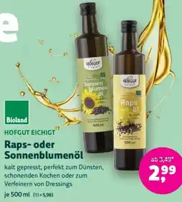 Biomarkt HOFGUT EICHIGT Raps- oder Sonnenblumenöl Angebot