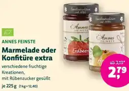 Biomarkt ANNES FEINSTE Marmelade oder Konfitüre extra Angebot