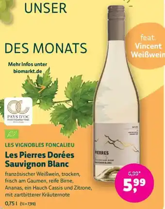 Biomarkt LES VIGNOBLES FONCALIEU Les Pierres Dorées Sauvignon Blanc Angebot