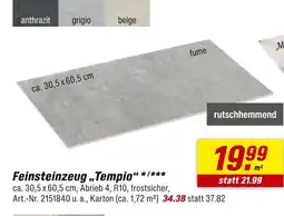 toom Baumarkt Feinsteinzeug tempio Angebot