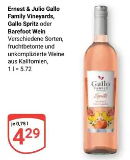 Globus Ernest & Julio Gallo Family Vineyards, Gallo Spritz oder Barefoot Wein Angebot