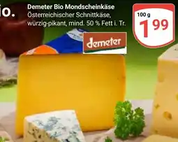 Globus Demeter Bio Mondscheinkäse Angebot